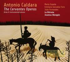 Caldara: The Cervantes Operas - Arias & instrumental pieces